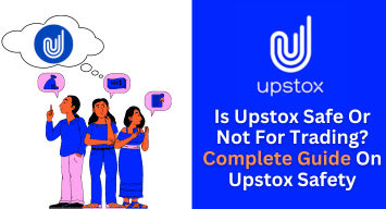 Is Upstox Safe Or Not For Trading Complete Guide On Upstox Safety