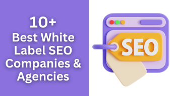 10+ Best White Label SEO Companies & Agencies