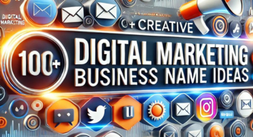 100+ Creative Digital Marketing Business Name Ideas